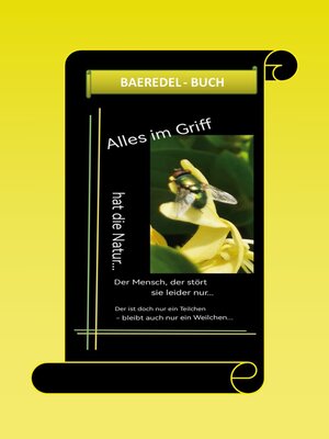 cover image of Alles im Griff... hat die Natur... Der Mensch, der stört sie leider nur...